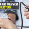 Prevention and Treatment of High Cholesterol