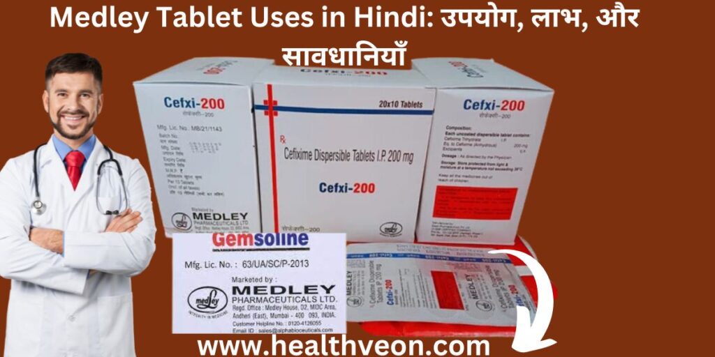 medley tablet uses in hindi