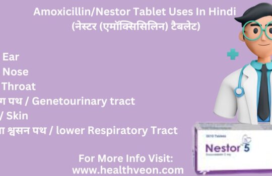 Nestor Tablet Uses In Hindi